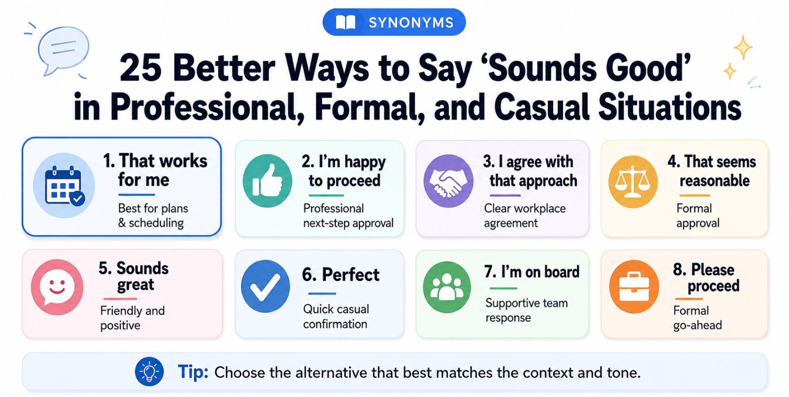 Another Way to Say Sounds Good