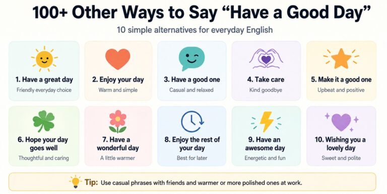 Other Ways to Say Have a Good Day