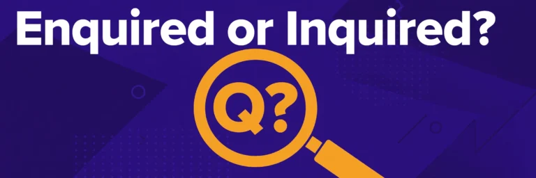 Enquired or inquired? — spelling difference infographic