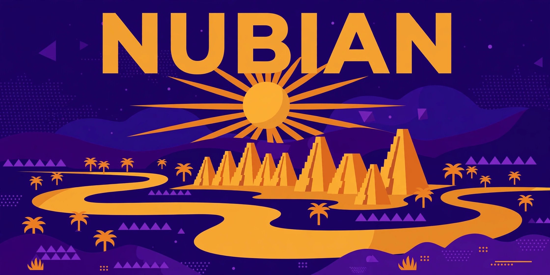 Nubian Meaning – deep indigo illustration of the Nile valley with Nubian pyramids beneath a golden sun, headline NUBIAN